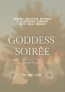 2025 GODDESS SOIREE Mountain retreat and sleepover